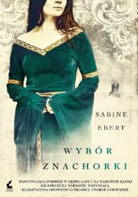 Wybór znachorki - Sabine Ebert