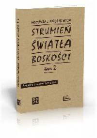 Strumień światła Boskości t. 2 - Mechtylda z Magdeburga