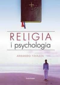 Religia i psychologia - Armando Favazza