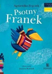 Psotny Franek - Agnieszka Frączek, Joanna Rusinek