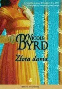 Złota dama - Nicole Byrd