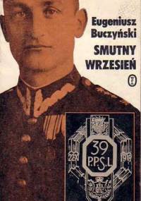 Smutny wrzesień - Eugeniusz Buczyński