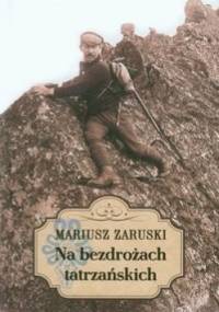 Na bezdrożach tatrzańskich - Mariusz Zaruski