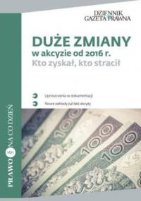 Duże zmiany w akcyzie od 2016 r
