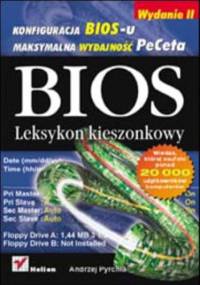 BIOS. Leksykon kieszonkowy - Andrzej Pyrchla