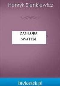 Zagłoba swatem - Henryk Sienkiewicz