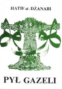 Pył gazeli - Hatif Janabi