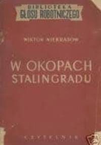 W okopach Stalingradu - Wiktor Niekrasow