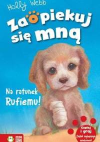 Na ratunek Rufiemu! - Holly Webb