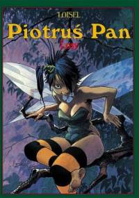 Piotruś Pan: Losy - Regis Loisel