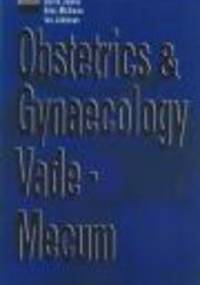 Obstetrics && Gynaecology Vade-Mecum - D. James