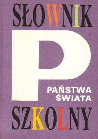 Słownik szkolny. Państwa świata - Tadeusz Mołdawy