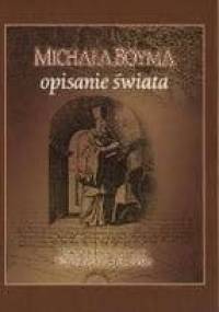 Michała Boyma opisanie świata - Edward Kajdański