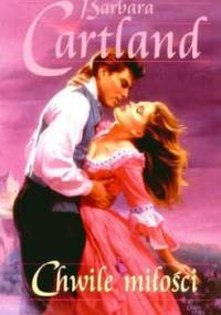 Chwile miłości - Barbara Cartland