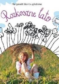 Rozkoszne lato - Margarett Borroughdame