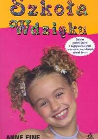 Szkoła wdzięku - Anne Fine