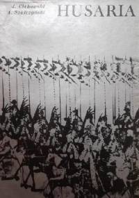 Husaria - Jerzy Cichowski, Andrzej Szulczyński
