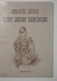 Cztery Lektury Talmudyczne - Emmanuel Levinas