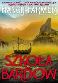 Szkoła bardów - Nancy Farmer