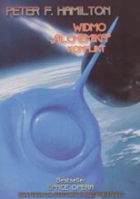 Widmo "Alchemika": Konflikt - Peter F. Hamilton