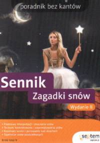 Sennik. zagadki snów. Poradnik bez kantów. Wydanie II - Jenni Kosarin