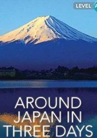 Around Japan in Three Days - Simon Beaver