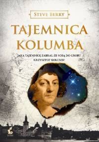 Tajemnica Kolumba - Steve Berry