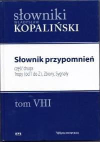 Słownik przypomnień, część druga. Tropy (od T do Ż), Zbiory, Sygnały - Władysław Kopaliński