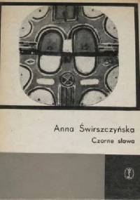 Czarne słowa - Anna Świrczyńska