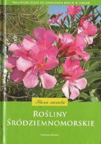 Rośliny śródziemnomorskie - Andreas Bartels