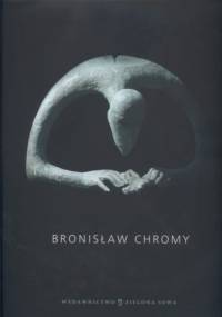 Bronisław Chromy - Jerzy Madeyski