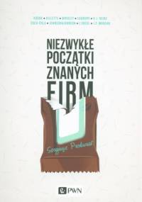 Niezwykłe początki znanych firm - Sergiusz Prokurat