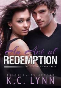An Act of Redemption - K.C. Lynn