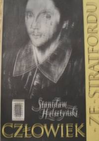Człowiek ze Stratfordu - Stanisław Helsztyński