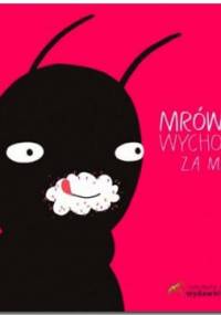 Mrówka wychodzi za mąż - Przemysław Wechterowicz, Aleksandra Woldańska-Płocińska