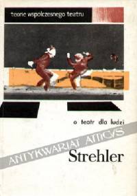 O teatr dla ludzi - Giorgio Strehler