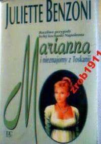 Marianna i nieznajomy z Toskanii - Juliette Benzoni
