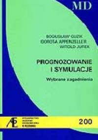 Prognozowanie i symulacje. Wybrane zagadnienia