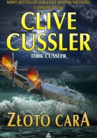 Złoto cara - Clive Cussler, Dirk Cussler