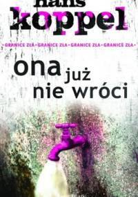 Ona już nie wróci - Hans Koppel
