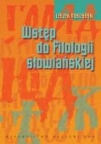 Wstęp do filologii słowiańskiej - Leszek Moszyński