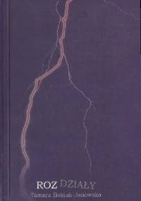 Rozdziały - Tamara Bołdak-Janowska