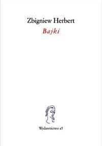 Bajki - Zbigniew Herbert