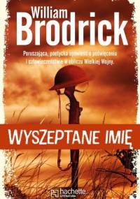 Wyszeptane imię - William Brodrick