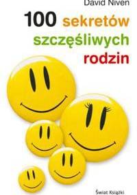 100 sekretów szczęśliwych rodzin - David Niven