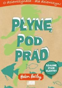 Płynę pod prąd - Helen Bailey