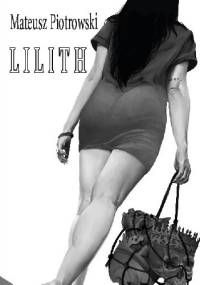 Lilith - Mateusz Piotrowski