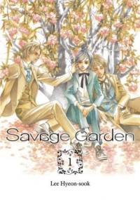 Savage Garden tom 1 - Lee Hyeon-Sook