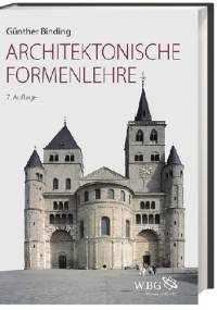 Architektonische Formenlehre - Günther Binding