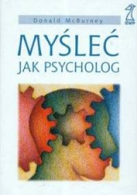 Myśleć jak psycholog - Donald McBurney